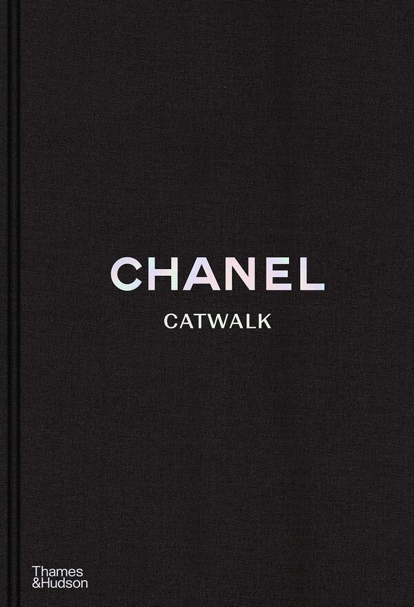 Chanel Catwalk. The Complete Collections / Chanel Catwalk. The Complete Collections Патрик Мориес, Аделия Сабатини 9780500023440-1