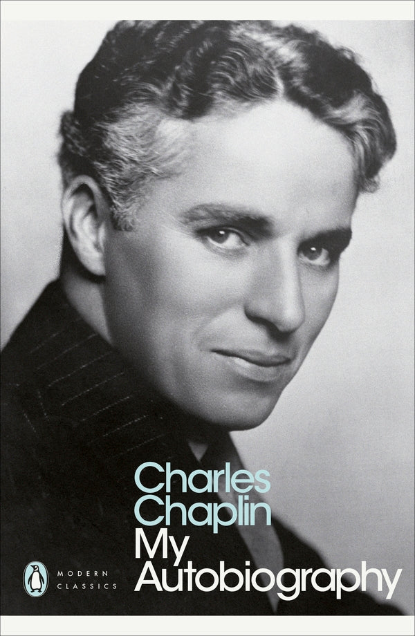 Charles Chaplin. My Autobiography / Charles Chaplin. My Autobiography Чарли Чаплин 9780141011479-1