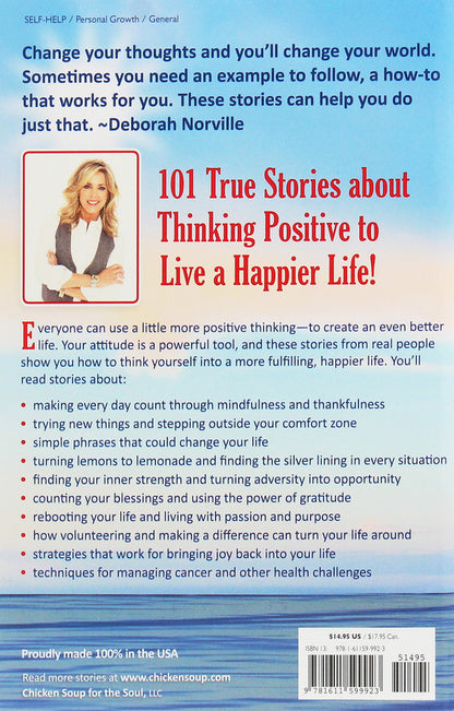 Chicken Soup For The Soul. 101 Stories About Creating Your Best Life. Think Positive, Live Happy Amy Newmark, Deborah Norville / Эми Ньюмарк, Дебора Норвилл 9781611599923-2