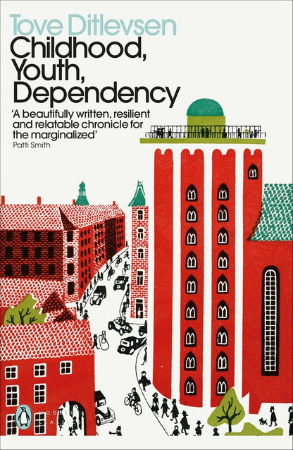Childhood, Youth, Dependency. The Copenhagen Trilogy Tove Ditlevsen / Тове Дитлевсен 9780241457573-1