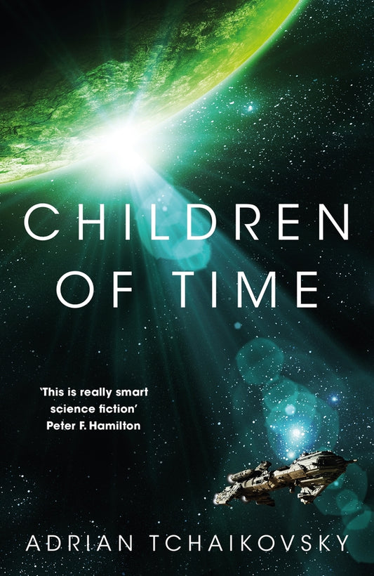 Children Of Time: Children Of Time Book 1 Adrian Tchaikovsky / Адриан Чайковский 9781447273301-1