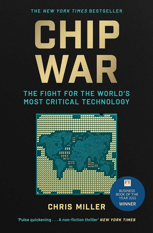 Chip War. The Fight For The World's Most Critical Technology Chris Miller / Крис Миллер 9781398504127-1