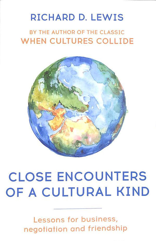 Close Encounters of a Cultural Kind / Close Encounters of a Cultural Kind Ричард Льюис 9781529308136-1