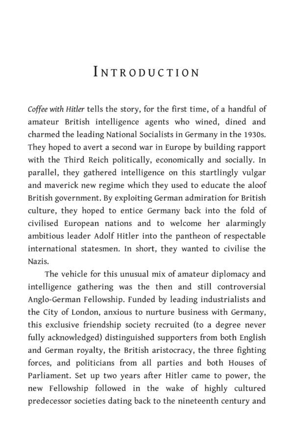 Coffee with Hitler. The British Amateurs Who Tried to Civilize the Nazis / Coffee with Hitler. The British Amateurs Who Tried to Civilise the Nazis Чарльз Спайсер 9780861546176-5