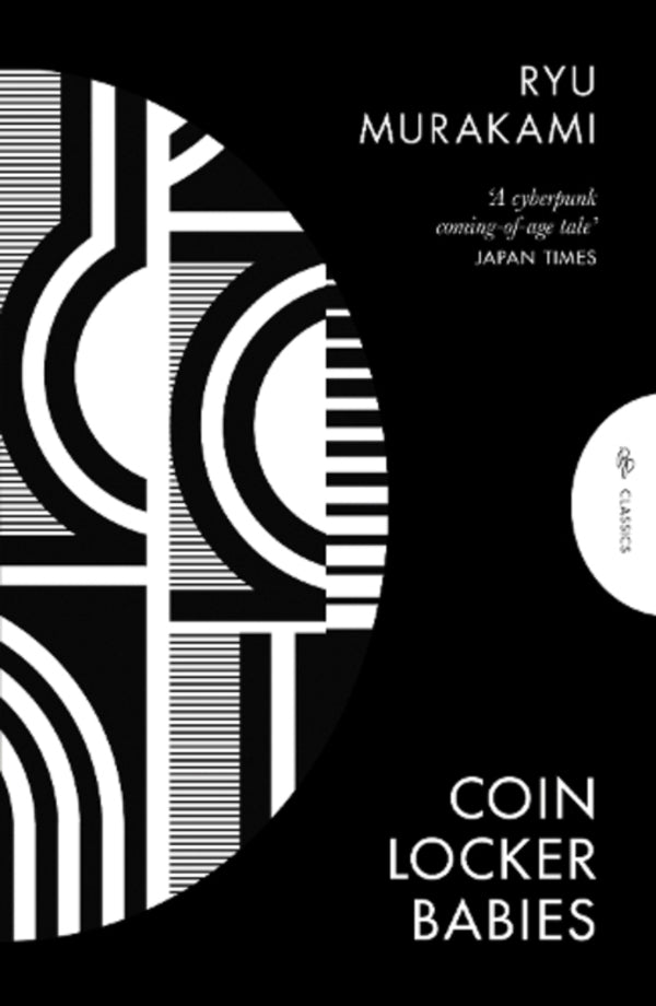 Coin Locker Babies Ryu Murakami / Рю Мураками 9781805330257-1