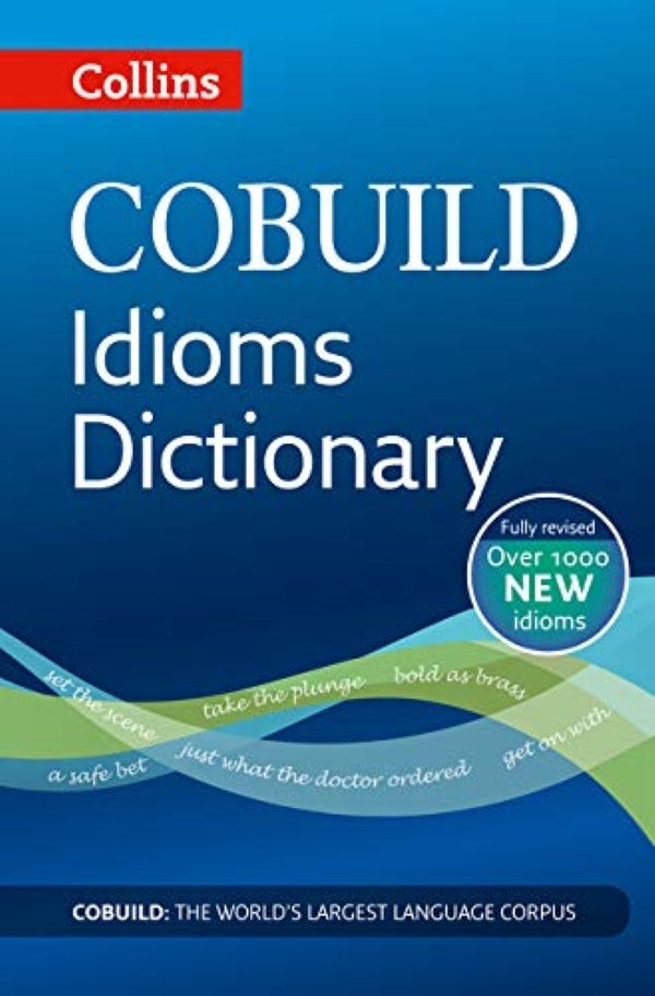 Collins COBUILD Dictionaries for Learners - COBUILD Idioms Dictionary / Collins COBUILD Dictionaries for Learners — COBUILD Idioms Dictionary Collins Cobuild Dictionaries for Learners 9780008375454-1