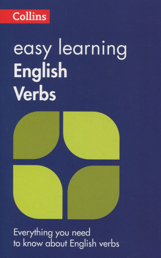 Collins Easy Learning. English Verbs / Collins Easy Learning. English Verbs  978-0-00-810080-3-2