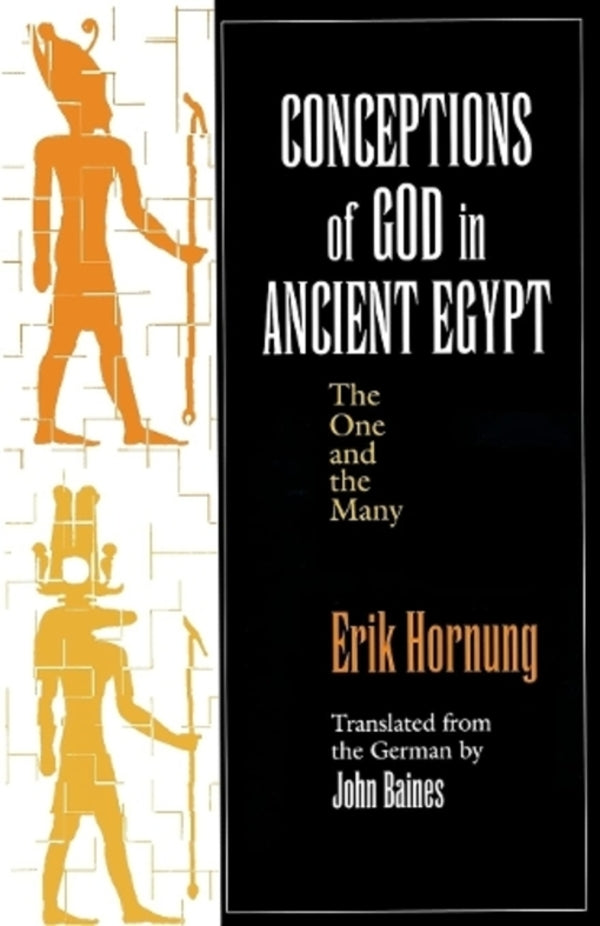 Conceptions of God in Ancient Egypt: The One and the Many / Conceptions of God in Ancient Egypt: The One and the Many Эрик Хорнунг 9780801483844-1