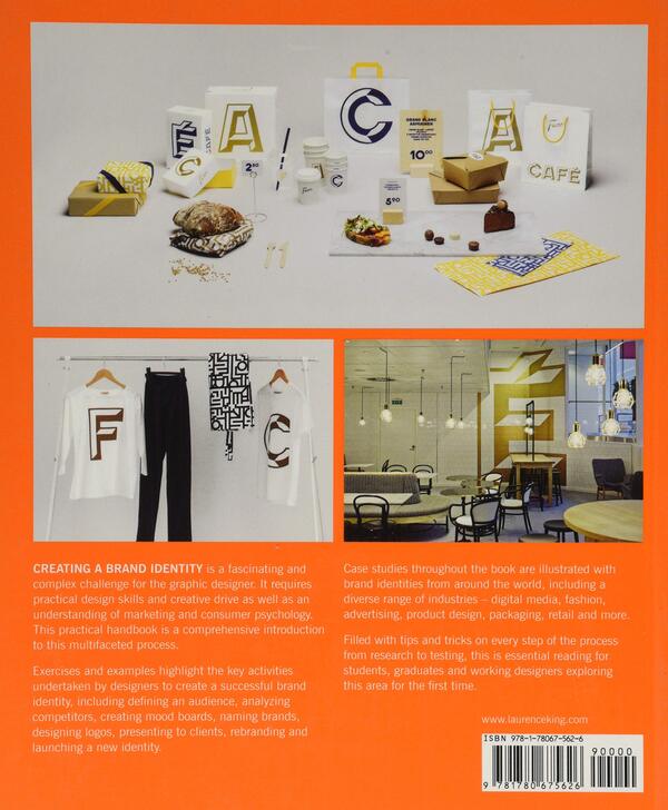 Creating A Brand Identity. A Guide For Designers Catherine Slade-Brooking / Кэтрин Слейд-Брукинг 9781780675626-2