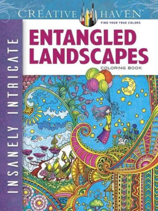 Creative Haven Insanely Intricate Entangled Landscapes Coloring Book Angela Porter / Анджела Портер 9780486806983-1