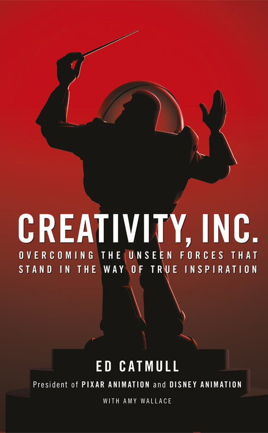Creativity, Inc. Overcoming The Unseen Forces That Stand In The Way Of True Inspiration Ed Catmull / Эд Кэтмелл 9780593070093-1
