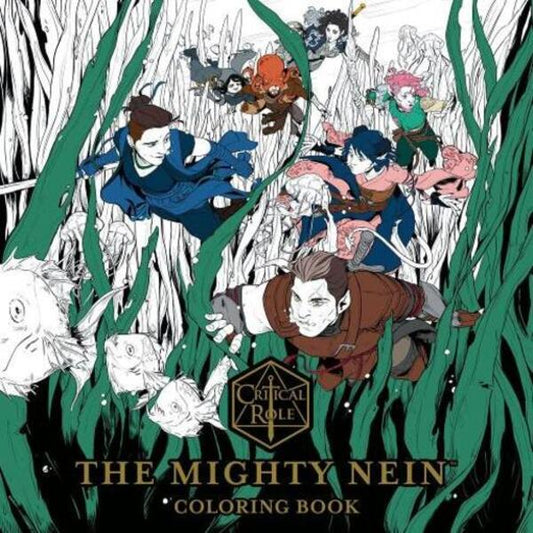 Critical Role: The Mighty Nein Coloring Book Critical Role - Critical Role 9781506734231-1