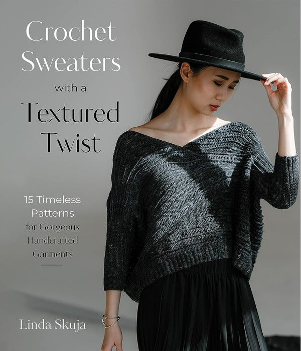 Crochet Sweaters With A Textured Twist Linda Skuja / Линда Скуйя 9781645677314-1