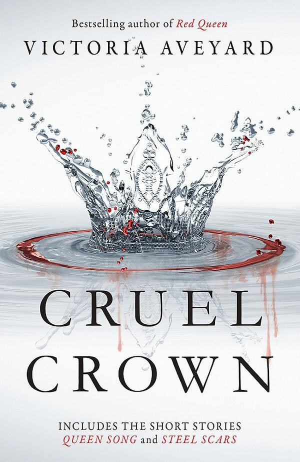 Cruel Crown / Cruel Crown Виктория Авеярд 9781409165330-1