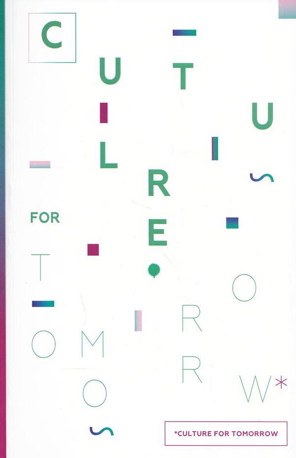 Culture. Tomorrow / Culture for Tomorrow / Культура. Завтра / Culture for Tomorrow  978-617-7156-54-2-2
