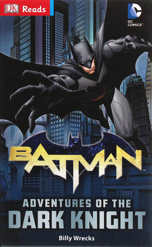 DC Comics Batman Adventures of the Dark Knight / DC Comics Batman Adventures of the Dark Knight Билли Рэкс 978-0-24123-226-2-1
