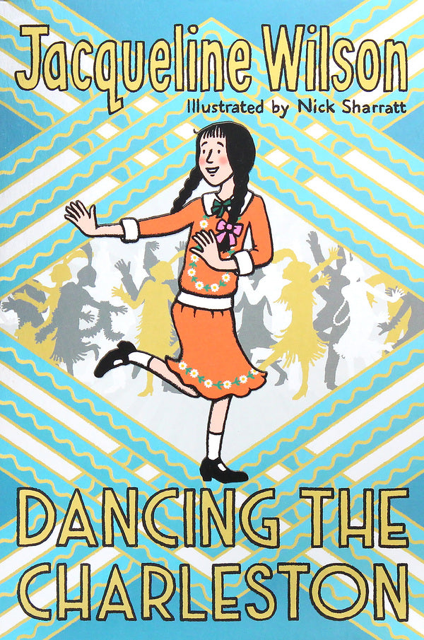 Dancing the Charleston / Dancing the Charleston Жаклин Уилсон 9780857535207-1