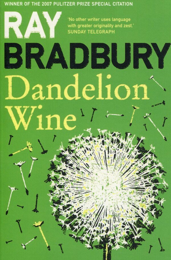 Dandelion Wine Ray Bradbury / Рэй Брэдбери 9780007284740-1