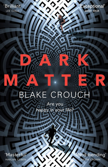 Dark Matter Blake Crouch / Блейк Крауч 9781447297581-1