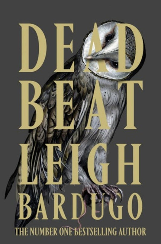 Dead Beat Book 3 Leigh Bardugo - Ли Бардуго 9781399639378-1