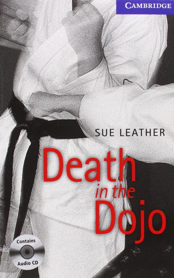 Death In The Dojo. Level 5 Sue Leather / Сью Лезер 9780521686334-2