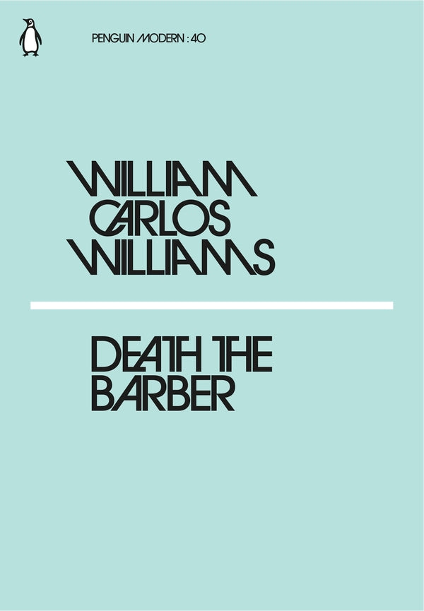 Death The Barber William Carlos Williams / Уильям Карлос Уильямс 9780241339824-1