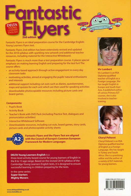 Delta Young Learners English. Fantastic Flyers. Pupil's Book / Delta Young Learners English. Fantastic Flyers. Pupil's Book Черил Пелтерет, Вив Ламберт 978-617-7511-44-0-2