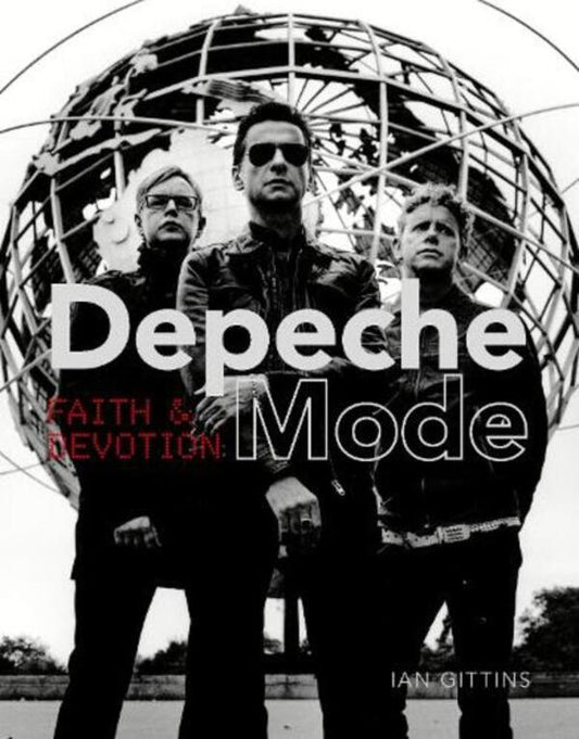 Depeche Mode: Faith And Devotion Ian Gittins / Иэн Гиттинс 9781786750648-1