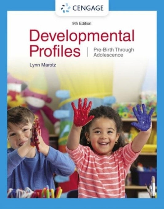 Developmental Profiles: Pre-Birth Through Adolescence Lynn Marotz - Линн Маротц 9780357625026-1
