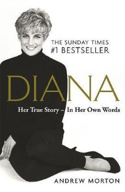 Diana. Her True Story - In Her Own Words Andrew Morton / Эндрю Мортон 9781789290448-1