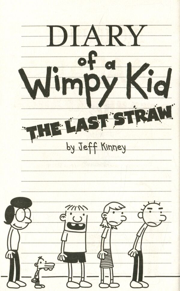 Diary Of A Weak. The Last Drop. Book 3 / Щоденник слабака. Остання крапля. Книга 3 Jeff Kinna / Джефф Кінні 9786177409815-3