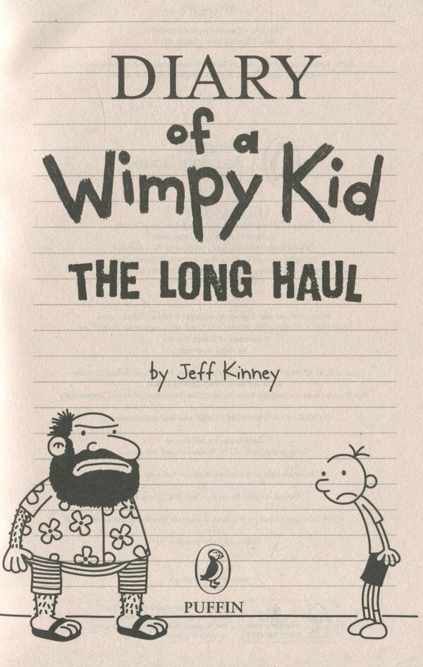 Diary Of A Wimpy Kid: The Long Haul. Book 9 Jeff Kinney - Джефф Кинни 9780141354224-4
