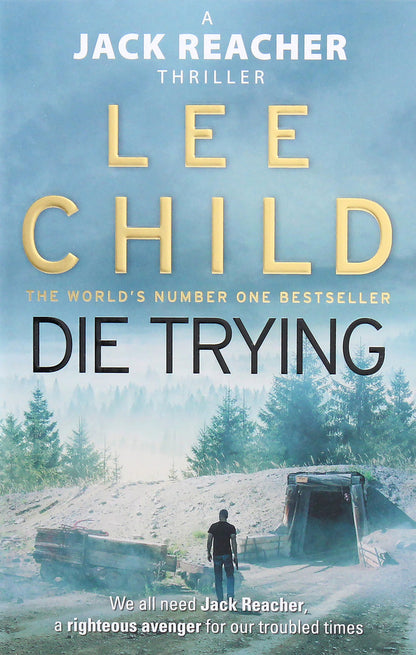 Die Trying Lee Child / Ли Чайлд 9780857500052-1