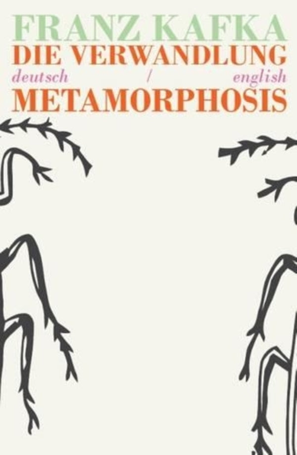 Die Verwandlung/Metamorphosis: Bilingual Parallel Text In Deutsch/English Franz Kafka / Франц Кафка 9781911326021-1