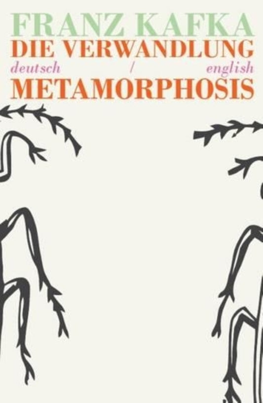 Die Verwandlung/Metamorphosis: Bilingual Parallel Text In Deutsch/English Franz Kafka / Франц Кафка 9781911326021-1