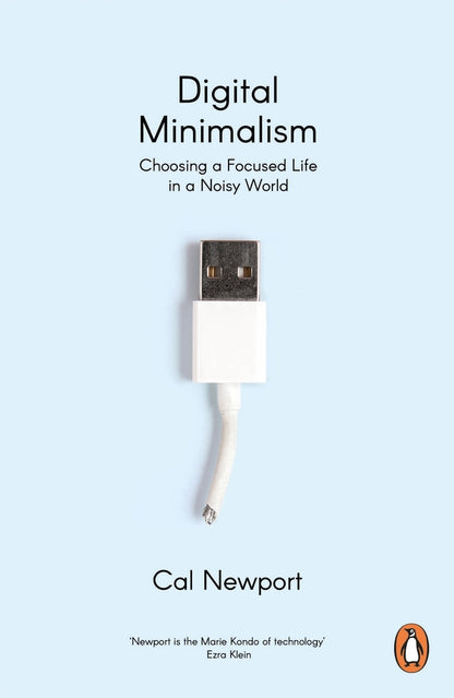 Digital Minimalism. Choosing A Focused Life In A Noisy World Cal Newport / Кэл Ньюпорт 9780241453575-1