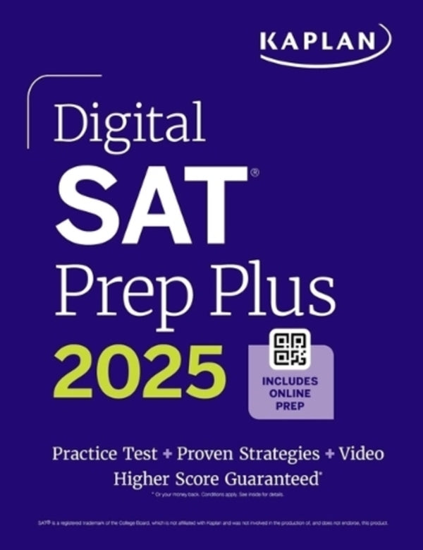 Digital SAT Prep Plus 2025: Prep Book, 1 Full Length Practice Test, 700+ Practice Questions Kaplan Test Prep / Kaplan Test Prep 9781506292991-1