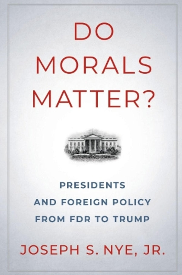 Do Morals Matter Joseph S. Na / Джозеф С. Най 9780197586297-1