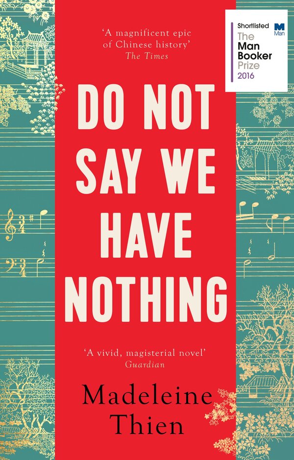Do Not Say We Have Nothing Madeleine Thien - Мадлен Тьен 9781783782673-1