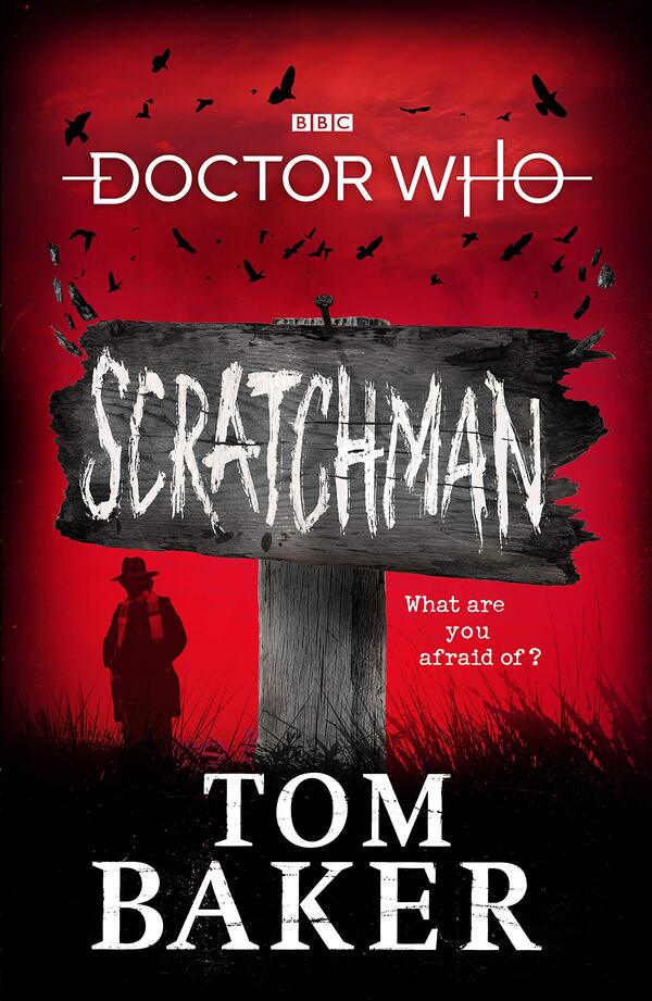 Doctor Who: Scratchman / Doctor Who: Scratchman Джеймс Госс, Том Бейкер 9781785943911-1