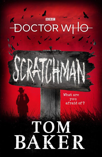 Doctor Who: Scratchman / Doctor Who: Scratchman Джеймс Госс, Том Бейкер 9781785943911-1