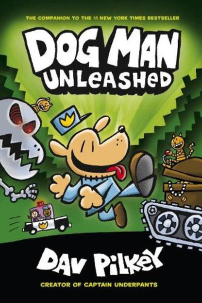 Dog Man 2. Unleashed / Dog Man 2. Unleashed Дэв Пилки 9781407186603-1