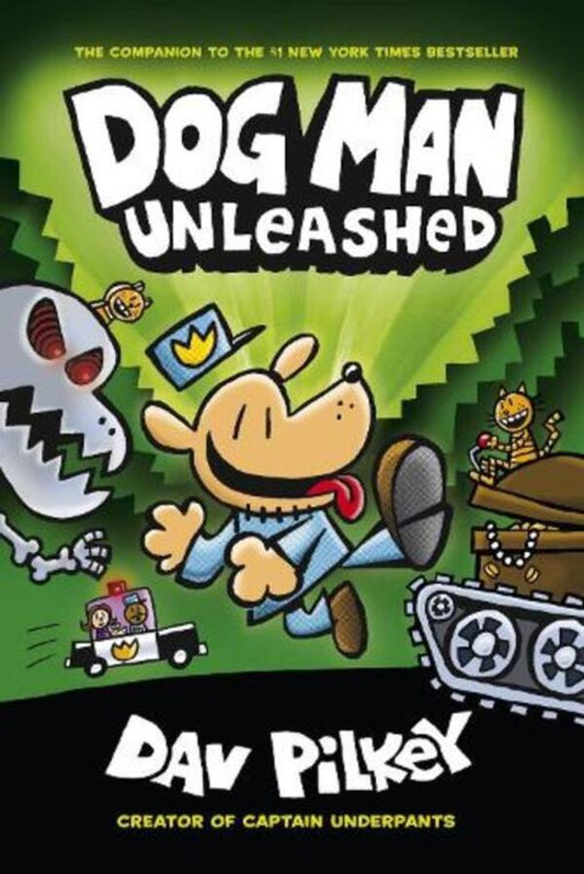 Dog Man 2. Unleashed / Dog Man 2. Unleashed Дэв Пилки 9781407186603-1