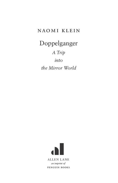 Doppelganger: A Trip Into the Mirror World / Doppelganger: A Trip Into the Mirror World Наоми Кляйн 9780241621301-4