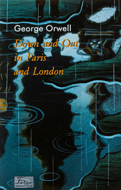 Down and Out in Paris and London / Down and Out in Paris and London Джордж Оруэлл 978-617-551-325-5-1