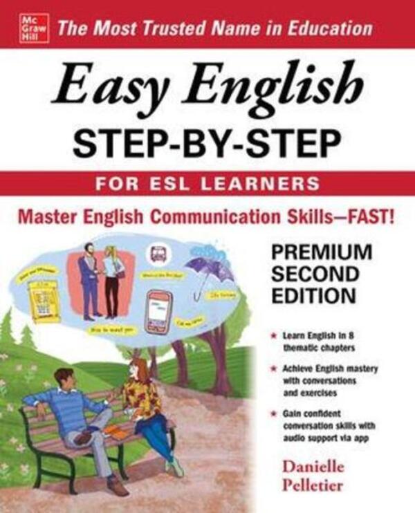 Easy English STEP-BY-STEP FOR ESL LEARNERS, Second Edition Daniel Pelletier Depinna / Даниэль Пеллетье ДеПинна 9781260455182-1