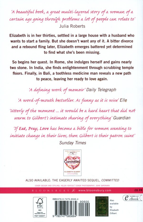 Eat Pray Love. One Woman's Search for Everything / Eat Pray Love. One Woman's Search for Everything Элизабет Гилберт 9780747585664-2