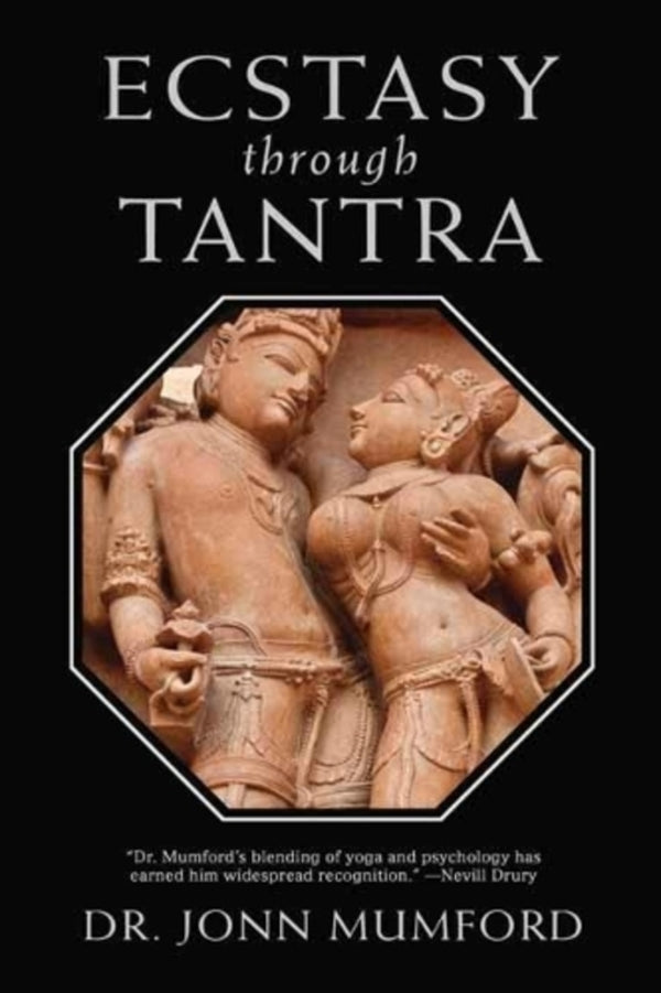 Ecstasy Through Tantra John Mumford / Джон Мамфорд 9780738767642-1