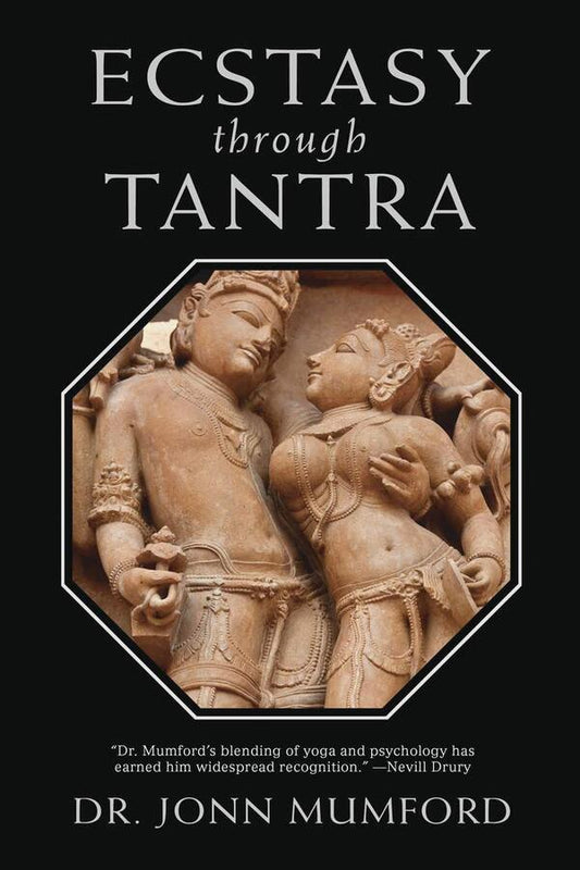 Ecstasy Through Tantra John Mumford / Джон Мамфорд 9780738767642-2