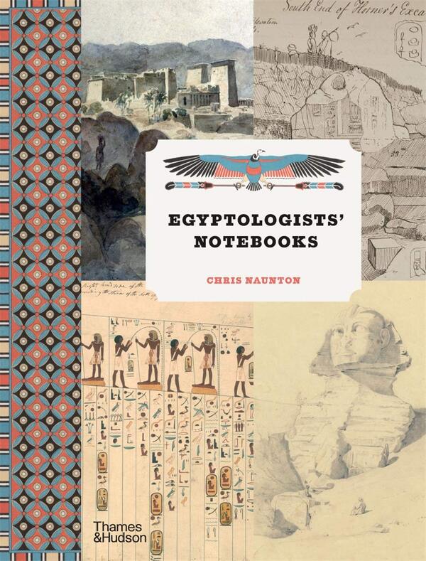 Egyptologists' Notebooks Chris Nonton / Крис Нонтон 9780500295298-1